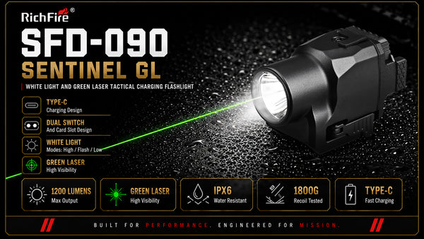 RichFire SFD-090 Sentinel GL tactical charging flashlight in black, shown on a dark wet surface with a green laser beam and white light beam projecting outward. The image is a promotional graphic with feature callouts including Type-C charging, dual switch, white light, green laser, 1200 lumens, IPX6 water resistance, 1800G recoil tested, and fast charging.